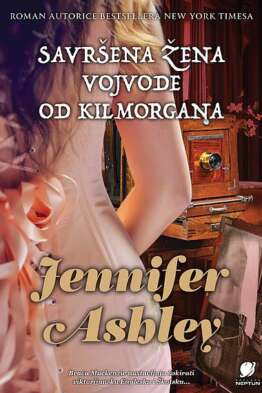 Jennifer Ashley: Savršena žena vojvode od Kilmorgana